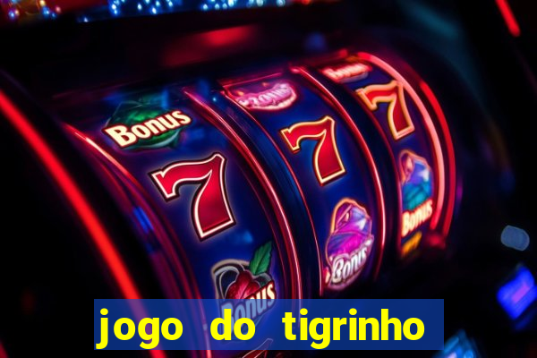 jogo do tigrinho que ganha dinheiro de verdade no pix